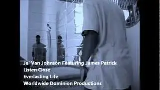 Ja' Van Johnson Ft. James Patrick - Listen Close
