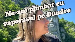 CE AM DESCOPERIT PE DUNĂRE? PLIMBARE CU BARCA ȘI PEISAJE UIMITOARE!