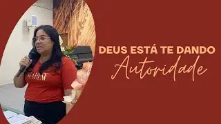 IRM&Atilde; VILMA LIRA- DEUS EST&Aacute; TE DANDO AUTORIDADE- AD SEARA VIT&Oacute;RIA