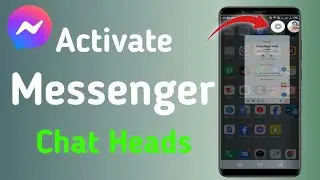 How To Activate Chat Heads in Messenger Iphone | Activate Messenger Chat Heads