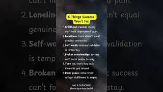 6 Things Success Won&rsquo;t Fix