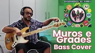 Engenheiros do Hawaii - Muros e grades - Bass Cover #basscover #brazilianmusic #engenheirosdohawaii