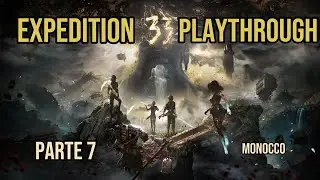 Monocco xD | Clairobscure: Expedition 33 Pt. 7