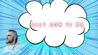 NickeE(Tobbe & Danne) - Allt som vi &auml;r