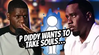 P Diddy Says He Wants To Take Souls & Controls Our Kids&hellip;