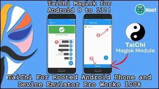 Fix TaiChi·Magisk Xposed Module x Device Emulator Pro | For Rooted Android 15 to 8.0 Devices | 2026
