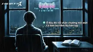Ở Đ&Acirc;U Đ&Oacute;