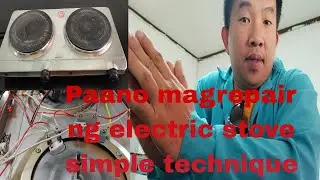 how to repair electric stove 3000watts/Jude Master