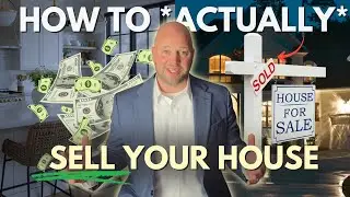 How To *Actually* Sell Your Home In 2026 🏡💸 Tips For Selling Your Home