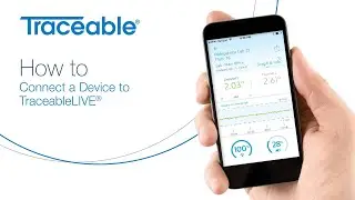 How to set-up your TraceableLIVE product - Quick Start Manual