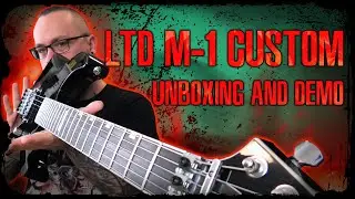 LTD M-1 Custom '87 Series - Unboxing and Demo