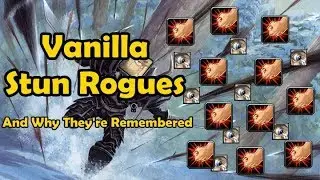 Vanilla Stun Rogues And Why They're Remembered - WCmini Facts