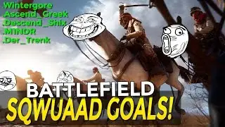 Squad Goals -  Battlefield 1 Gameplay (Open Beta)