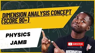 2025 JAMB Physics- Dimension Analysis (Mass, Length and Time)  #science #physics #dimension #jamb