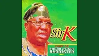 Sir K Pt. 3 (Extended)
