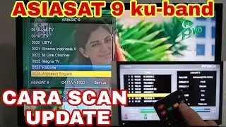 UPDATE SATELIT ASIASAT 9 TERBARU