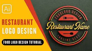 How to create restaurant & food logo Design||Adobe Illustrator Tutorials||Rasheed RGD