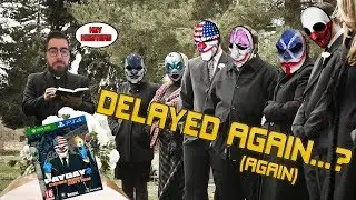 Payday 2 Console DLC Delayed AGAIN | When Will It Launch?