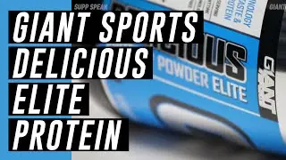 Giant Sports - Delicious Elite Protein (Protein Powder) - Supp Speak