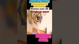 Pilates Standing Leg Circles - Balance, hip, leg and butt strength
