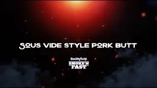 Sous Vide Style Pork Butt