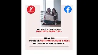 How to : Improve your communication skills in Japanese environment with Career Fly.