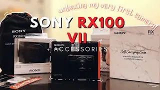 SONY RX100 VII + АКСЕССУАРЫ | Распаковка | Короткий обзор Greenbelt Ph