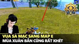 Desert King goes to Map E and shoots very well