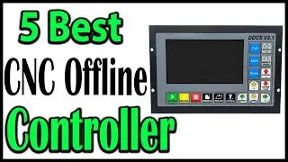 TOP 5 Best  CNC Offline Controller Review 2025