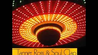 Tanner Ross & Soul Clap - The Shady Shades