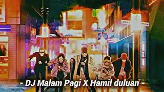 DJ Malam Pagi X Hamil duluan X Sampe Bawah Mengkane Viral TikTok [ Lil Mizan ]