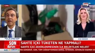 Sahte İçki İçtiğinden Şüphelenen Biri Ne Yapmalıdır? Prof. Dr. Ahmet Aydın