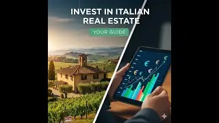 Investing in Italian Real Estate? Find out how!