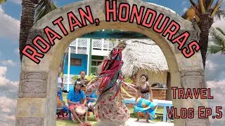 TRAVEL VLOG : A DAY IN ROATAN HONDURAS  Ep. 5 || ALLURE OF THE SEAS || ROYAL CARIBBEAN