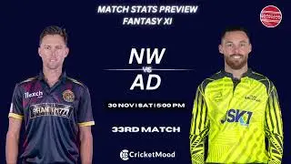 Northern Warriors vs Team Abu Dhabi | NW vs AD | Dream11 Prediction Who Will win ?