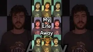 MY LIFE AWAY by @UnlikePluto - Choir Arrangement by me! #unlikepluto #harmony #coversong #choir