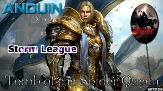 Heroes of the Storm - Anduin - Tomb of the Spider Queen - Storm League (HotS Gameplay)
