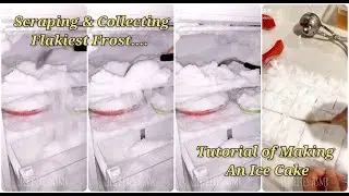 [ASMR] 🤗😋 FREEZER FLAKIEST FROST SCRAPING & COLLECTING W/ A LADLE |TUTORIAL OF MAKING AN ICE CAKE