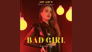 Bad Girl