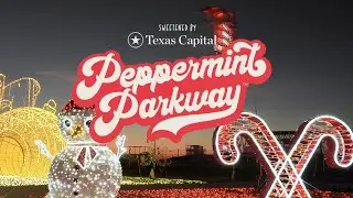 Peppermint Parkway 2024 at COTA &bull; Holiday Drive-Thru Experience