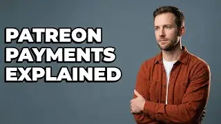What Is the Patreon Monthly Payment Process?