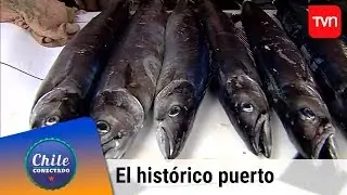 El hist&oacute;rico puerto de Los Vilos | Chile conectado | Buenos d&iacute;as a todos