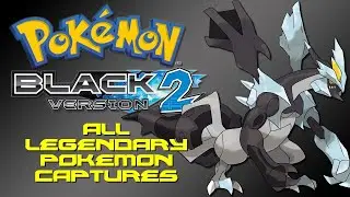 Pokemon Black 2: All Legendary Pokemon Locations #legendary #pokemon #black2