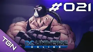 DC Universe Online - Let's Play Rage #021 - Do You Even Lift Bane?