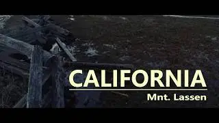 California | Mnt Lassen California | Aerials 4K