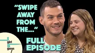 Gay Advice For The Straight Women on Dating Apps | Full Episode | 1 Girl 5 Gays