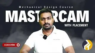 Курс MasterCam | Курс CAD/CAM | Курс по механическому проектированию с возможностью трудоустройства