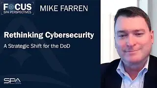 Rethinking Cybersecurity: A Strategic Shift for the DoD