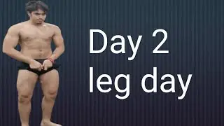Day-2| legs | suraj malik 