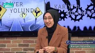 Kariyer Yolunda – Görsel İletişim ve Tasarım